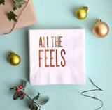 All The Feels White Cocktail Napkins