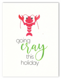 Going "Cray" This Holiday Christmas Card