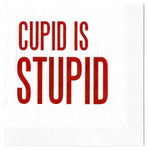 Cupid Is Stupid Foil Stamped Cocktail Napkins for Anti-Valentine's Day Parties