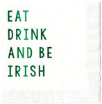 Eat Drink And Be Irish Cocktail Napkins (Metallic Green) for St. Saint Patrick's Day